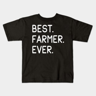 Best Farmer Ever Kids T-Shirt